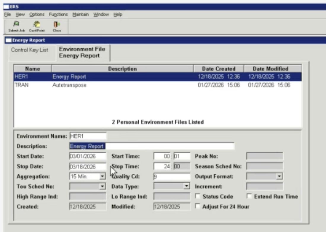 ERS Energy Report window, Environment File tab: a list of personal environment files (HER1 Energy Report, TRAN Autotranspose) above a criteria form with Environment Name, Description, Start and Stop Date and Time, Aggregation 15 Min, Quality Cd, Output Format, Peak No, Season Sched No, TOU Sched No, Data Type, Increment, range indicators and checkboxes.